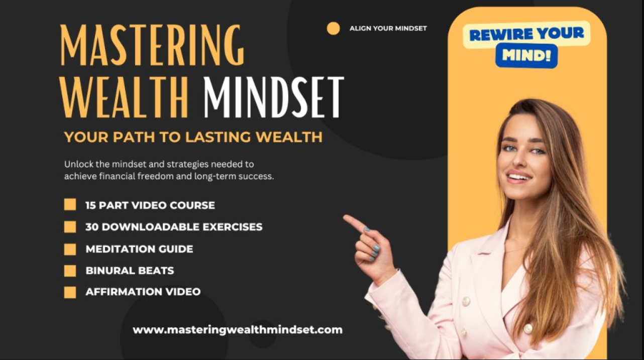 MASTERING WEALTH MINDSET REVIEW | MY FRIENDS ARE JEALOUS