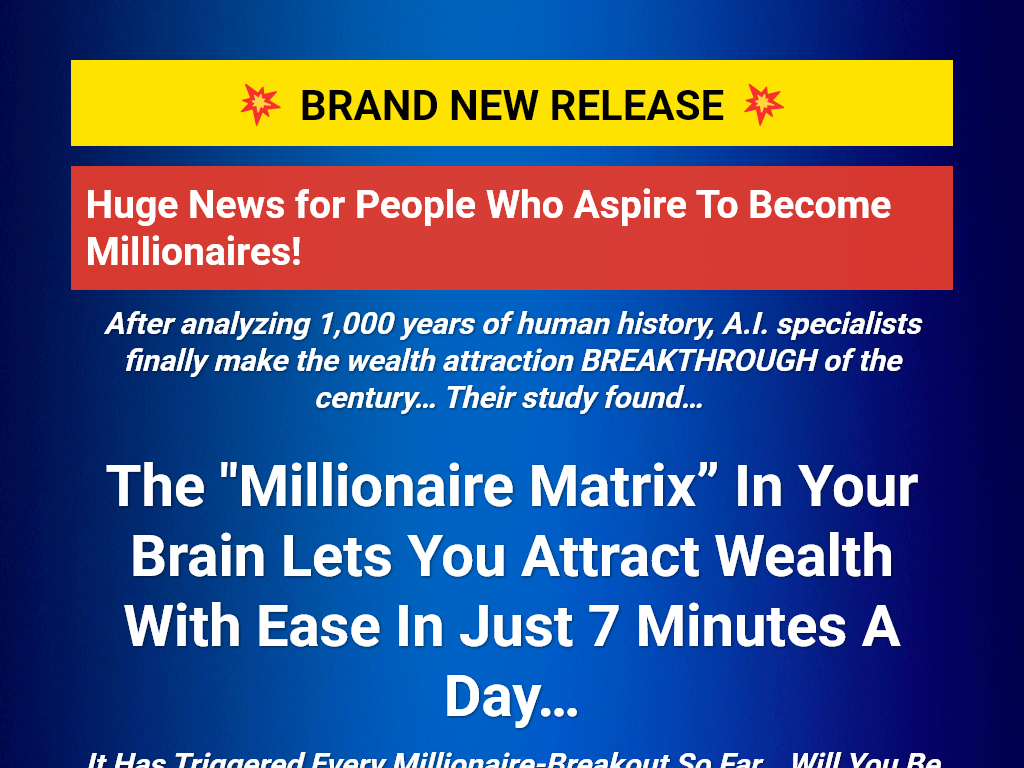 MILLIONAIRE MATRIX CODE REVIEW – I AM FURIOUS I WAITED 6 MONTHS